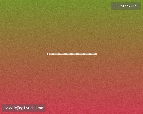 m6体育登录入口无法访问怎么办?全面排查解决方案,确保用户顺利进入平台观看体育赛事 m6体育登录入口无法访问怎么办?全面排查解决方案,确保用户顺利进入平台观看体育赛事